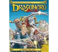 dragonero speciale 10 - il regno dei lupi