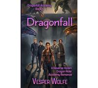 Dragonfall: A Reverse Harem Dragon Rider Academy Romance