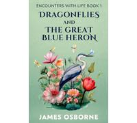 Dragonflies and The Great Blue Heron