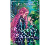 Dragonfly Dynasty: Whispers of the Water