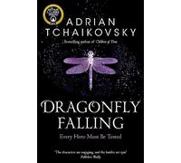 Adrian Tchaikovsky Dragonfly Falling (Tascabile) Shadows of the Apt