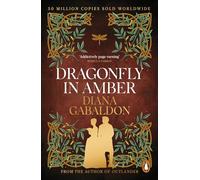Dragonfly In Amber: (Outlander 2): 02: The spellbinding Scottish historical romance from the epic, bestselling series (Outlander 2)