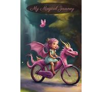 DragonGirl Notebook: A Journal For Little Girls With Big Personalities (Second Edition)