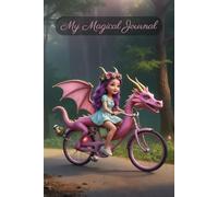 DragonGirl Notebook: My Magical Journal