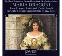 Dragoni/Kuhn/Munich Radio Orch - Famous Opera Arias