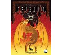 Dragonia. La leggenda della pietra