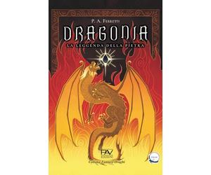 DRAGONIA - La leggenda della Pietra