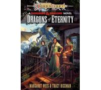 Dragonlance: Dragons of Eternity: (Dungeons & Dragons)