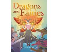 Dragons and Fairies