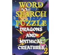 DRAGONS AND MYTHICAL CREATURES TWO