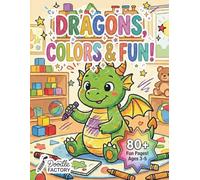 Dragons, Colors & Fun! - Coloring book for kids