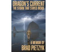 Dragon's Current: The Storm that Stayed Inside