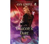 Dragons dare: highland fantasy romance: 4 - Ann Gimpel