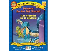 We Both Read: Dragons Do Not Get Scared / ¡Los Dragones No Se Asustan! (Bilingual in English and Spanish)