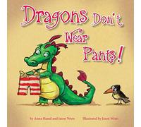 Dragons Don't Wear Pants