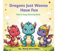 Dragons Just Wanna Have Fun