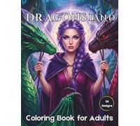 Dragons Land Coloring Book for Adults: 58 Designs on a Black Background for Relaxation and Stress Relief, Featuring Magical Fantasy Scenes and Detailed Illustrations