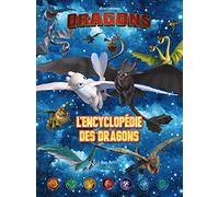 Dragons: L'encyclopédie des dragons