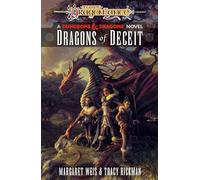 Tracy Hickman Margaret Weis Dragons of Deceit (Tascabile) Dragonlance Destinies