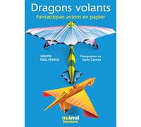 Dragons volants - Fantastiques avions en papier: Coffret avec 10 modèles et 60 feuilles illustrées