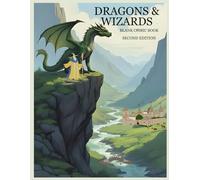 Dragons & Wizards Blank Comic Book: Second Edition