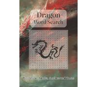 Dragons Word Search: Easy To Read Puzzles About Dragons and Other Mythical Creatures | 50+ Puzzles