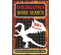 Dragons Word Search Puzzle Book: Word Puzzles with Easy to Read Print about Dragon, Fantasy Worlds, Mythical Creatures, and More | 6x9 inches, 111 ... Gifts for Vacations, Holidays and Relaxation