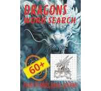 Dragons Word Search Puzzle Book: Word Searches with Easy to Read Print About Dragons, Hatchlings, Dens, and More | 6x9 inches 130 Pages | 60+ Puzzles for Vacations, Holidays, and Leisure