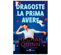 Dragoste la prima avere - Meghan Quinn