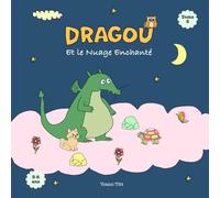 Dragou et le nuage enchanté