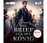 Dragt,Tonke - Der Brief für den König: Lesung mit Konstantin Graudus