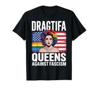 Dragtifa Drag Queens Contro Il fascismo resistere a nessun re LGBTQ Maglietta
