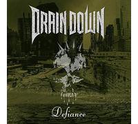 Drain Down - Defiance