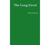 Draja Mickaharic The Long Lived (Tascabile)