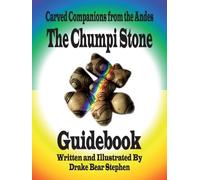 Drake Bear Stephen The Chumpi Stone Guidebook (Tascabile)