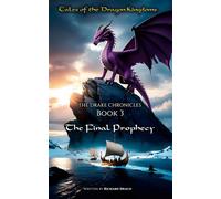 Drake Chronicles 3 - The Final Prophecy