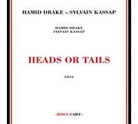 Drake, Hamid/ Kassap, Sylvain - Heads Or Tails