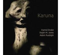 Drake, Hamid/ Rudolph, Adam/ Jones, Ralph M - Karuna