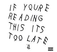 Drake If You're Reading This It's Too Late (CD) Album