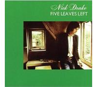 Drake, Nick - Five Leaves Left
