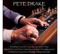 Drake, Pete - Pete Drake