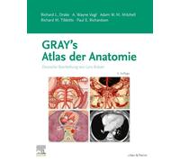 Drake, Richard L., Vogl, ... Grays Atlas der Anatomie Book NUOVO