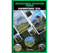 DRAKENSBERG MOUNTAIN SPRING WANDERFÜHRER 2026