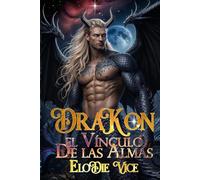 Drakon: El vínculo de las almas