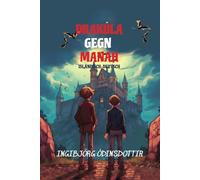 Drakúla Gegn Manah: Sprachniveau A2 Isländisch-deutsche Übersetzung