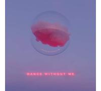 Drama - Dance Without Me (Urban Outfitters)