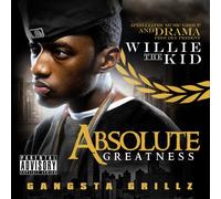 Drama Presents Willie The Kid - Absolute Greatness