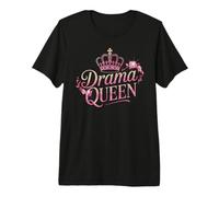 Drama Queen Regina Principessa Autostima Donne Forti Maglietta Premium