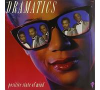 Dramatics - Positive State Of Mind