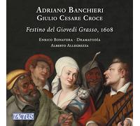 Audio Cd Adriano Banchieri / Giulio Cesare Croce - Festino Del Giovedi Grasso, 1